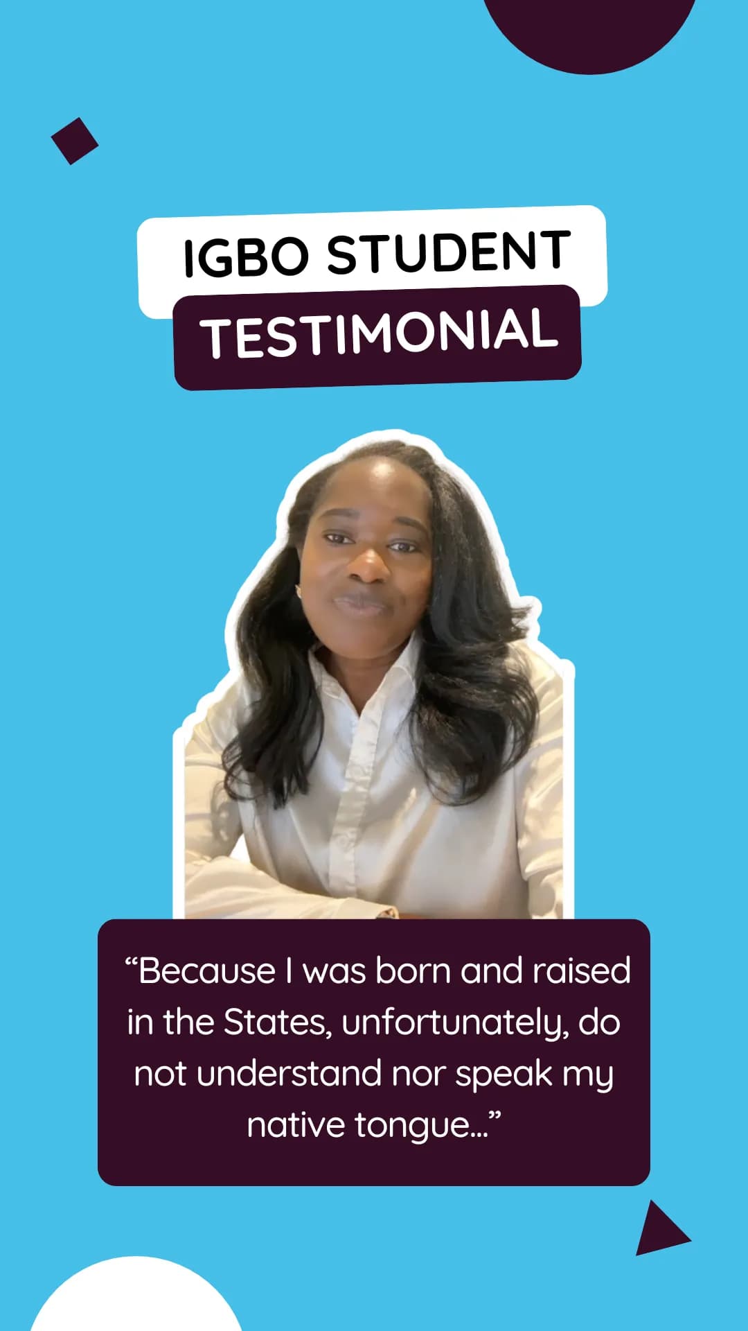 Testimonial thumbnail for Igbo student